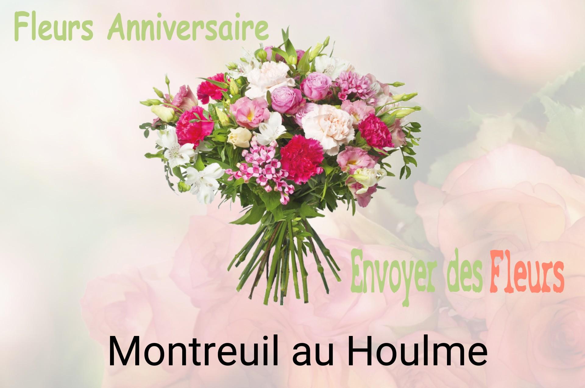 Bouquet de fleurs d’anniversaire livré à Montreuil-au-Houlme